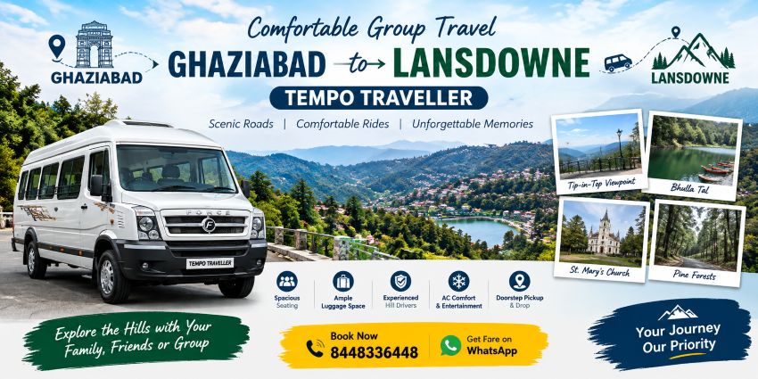 Ghaziabad to Lansdowne Tempo Traveller for family trips and group tours